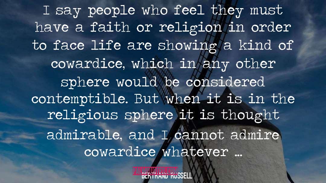 Face Life quotes by Bertrand Russell