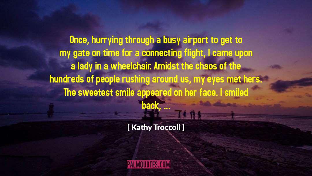 Face Look quotes by Kathy Troccoli