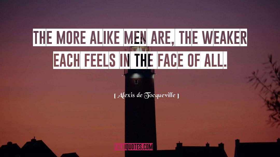 Face Of Christ quotes by Alexis De Tocqueville