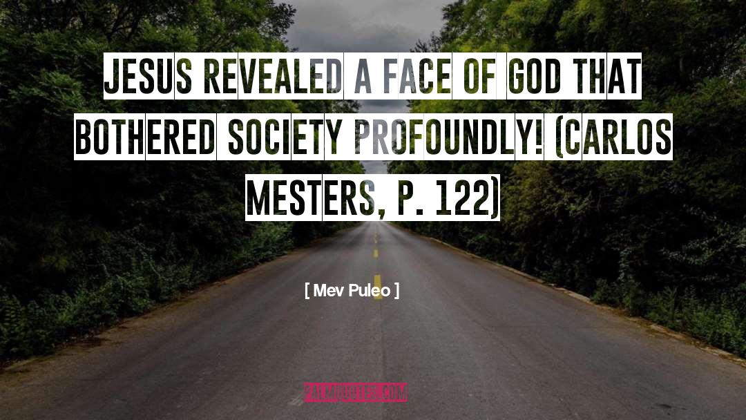 Face Of God quotes by Mev Puleo