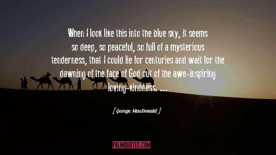 Face Of God quotes by George MacDonald