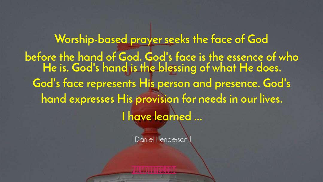 Face Of God quotes by Daniel Henderson