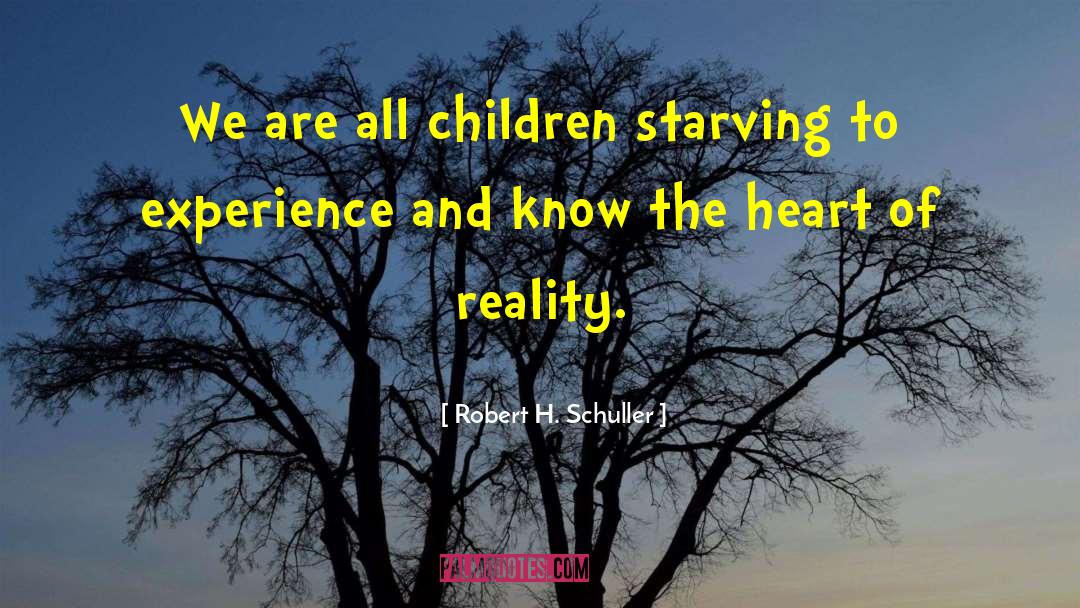 Face The Reality quotes by Robert H. Schuller