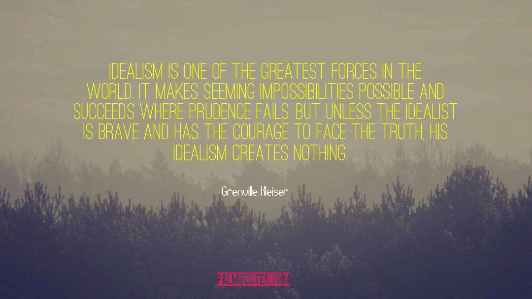 Face The Truth quotes by Grenville Kleiser