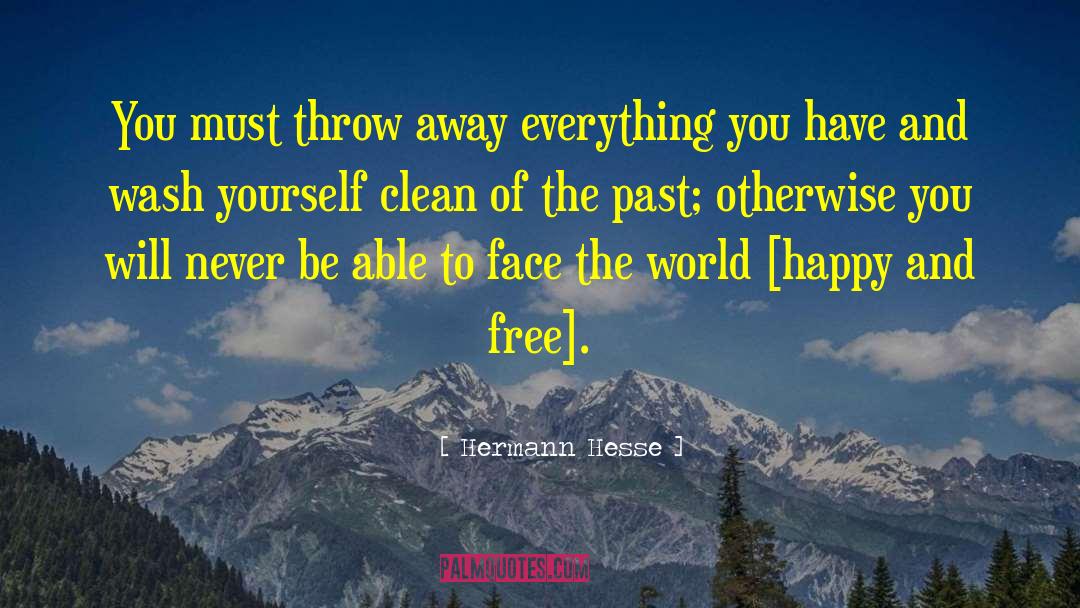 Face The World quotes by Hermann Hesse