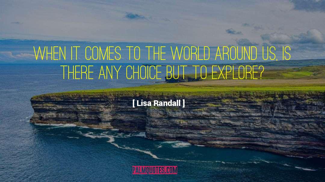 Face The World quotes by Lisa Randall