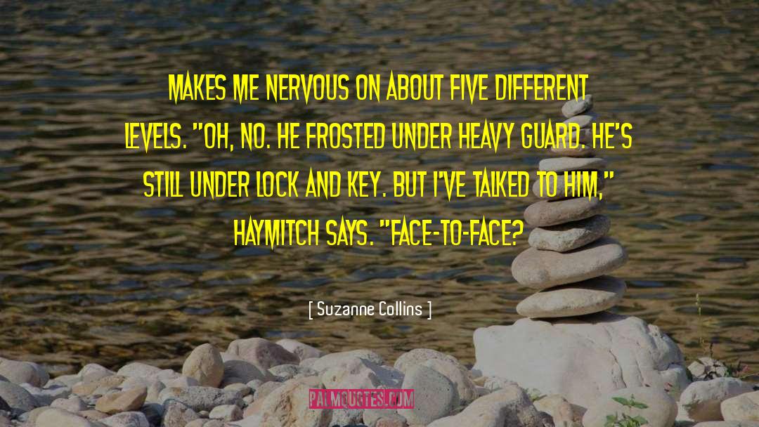 Face To Face quotes by Suzanne Collins