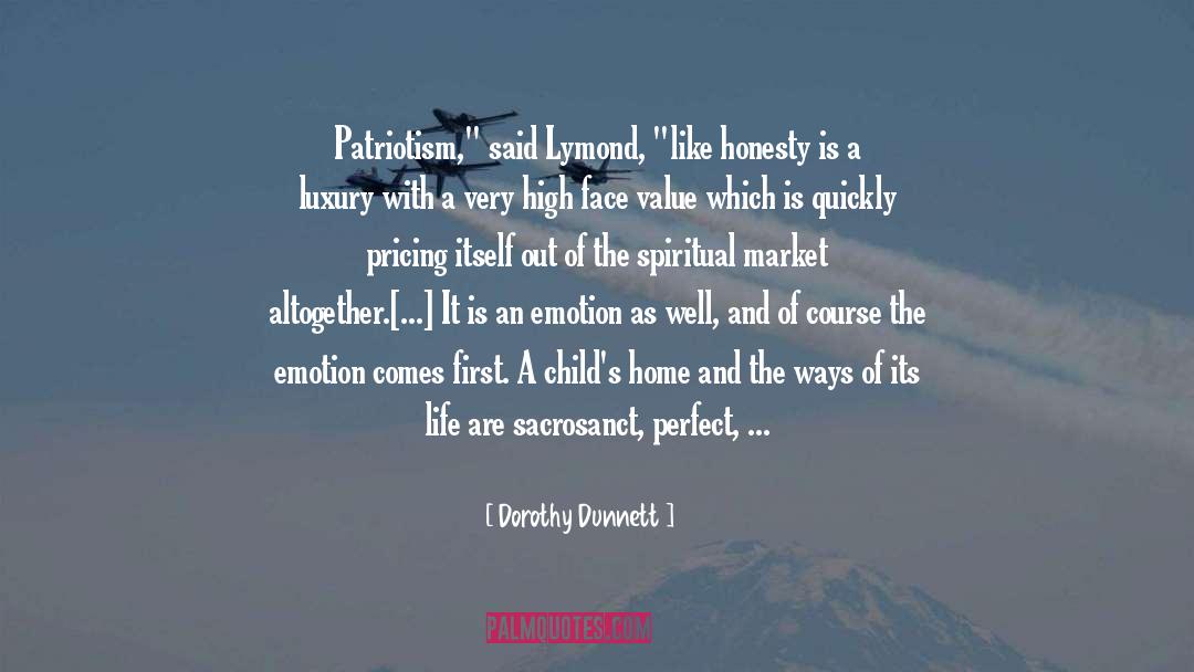 Face Value quotes by Dorothy Dunnett