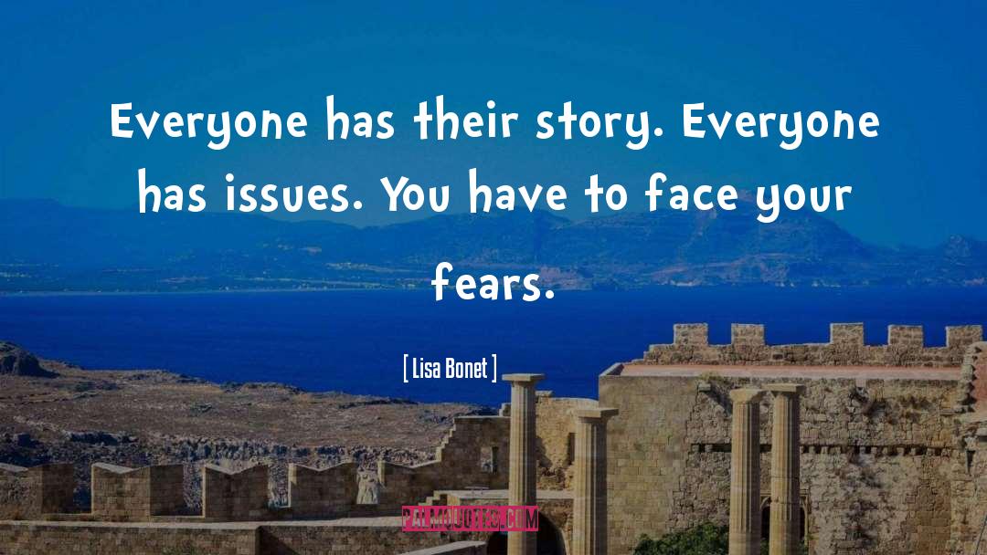 Face Your Fears quotes by Lisa Bonet