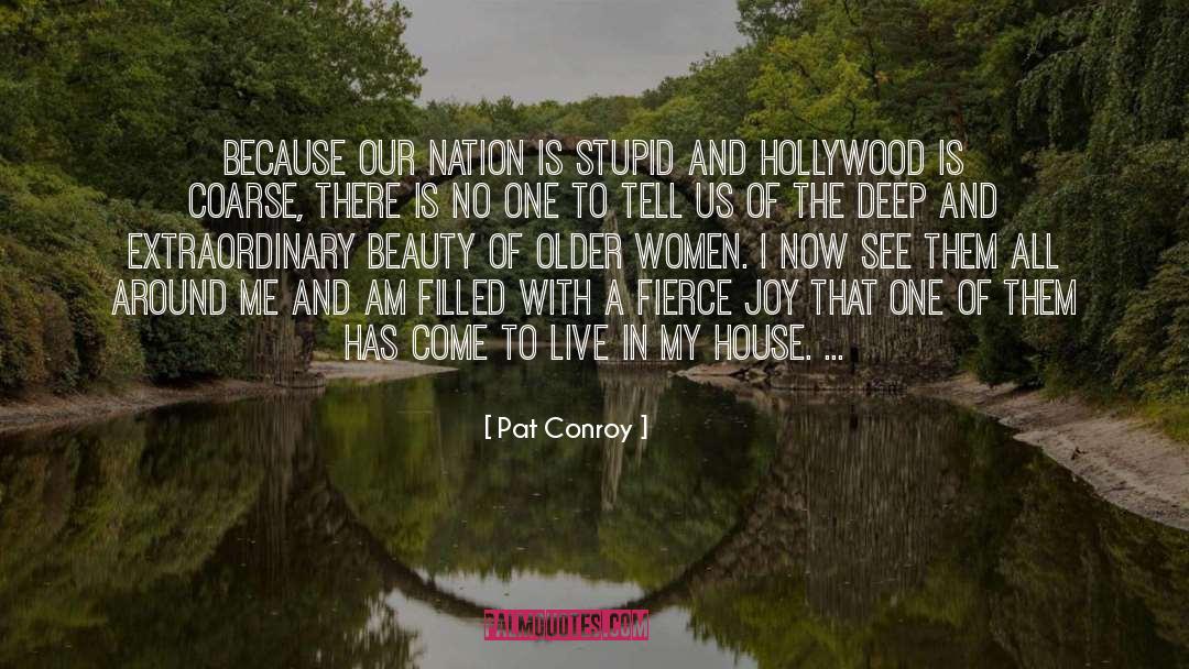 Facebook Live quotes by Pat Conroy
