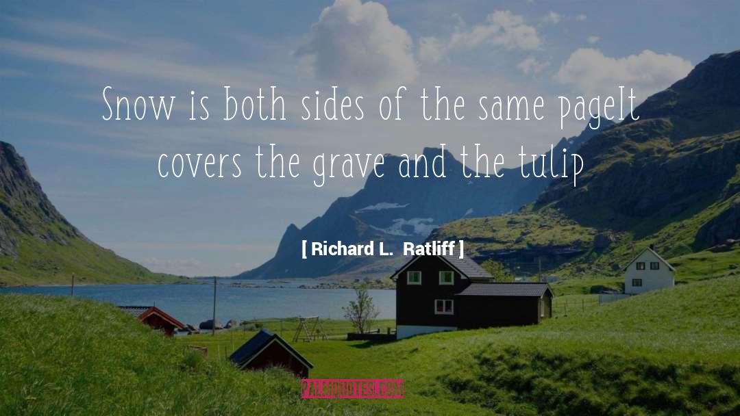 Facebook Page quotes by Richard L.  Ratliff