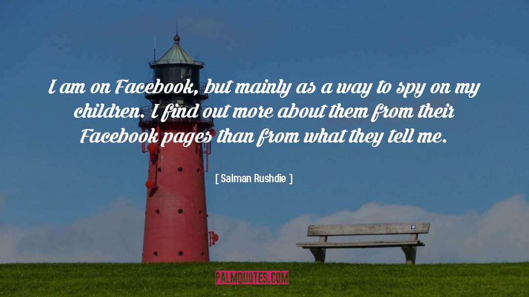 Facebook Page quotes by Salman Rushdie