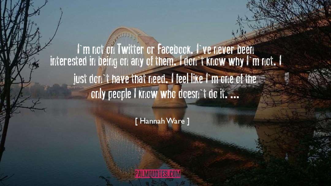 Facebook quotes by Hannah Ware