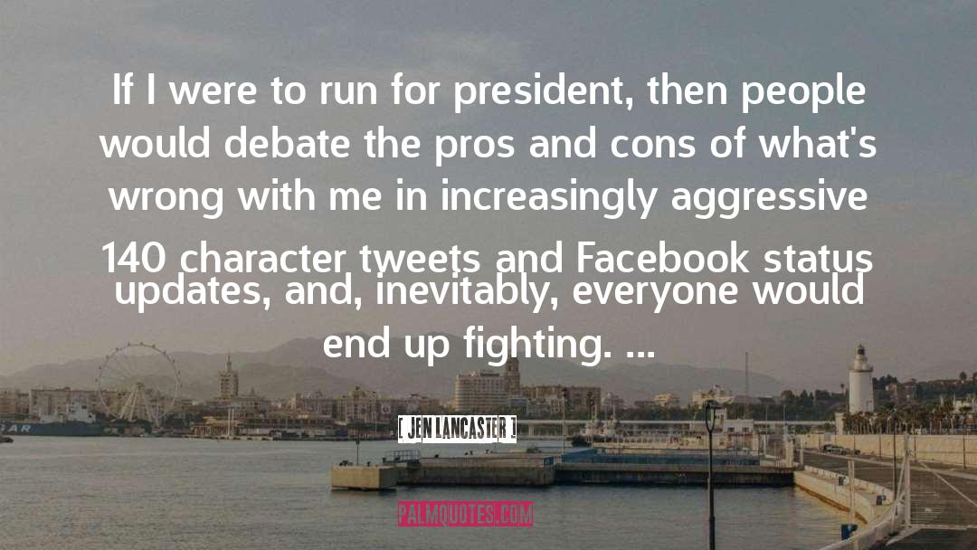 Facebook Status quotes by Jen Lancaster