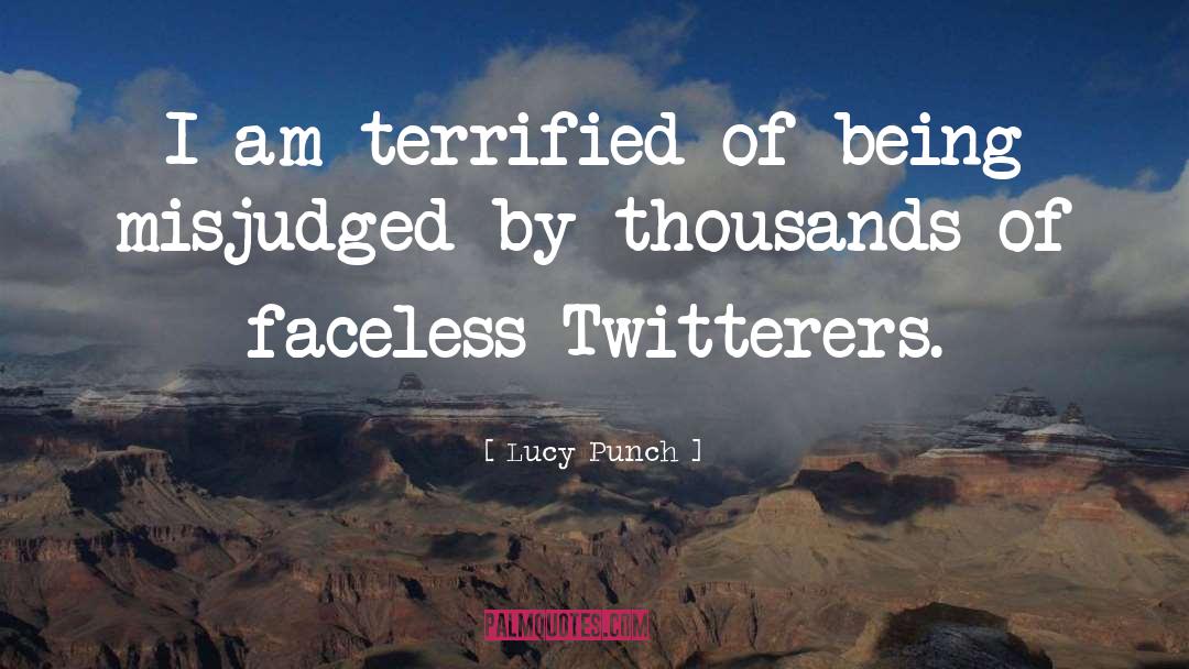 Faceless quotes by Lucy Punch