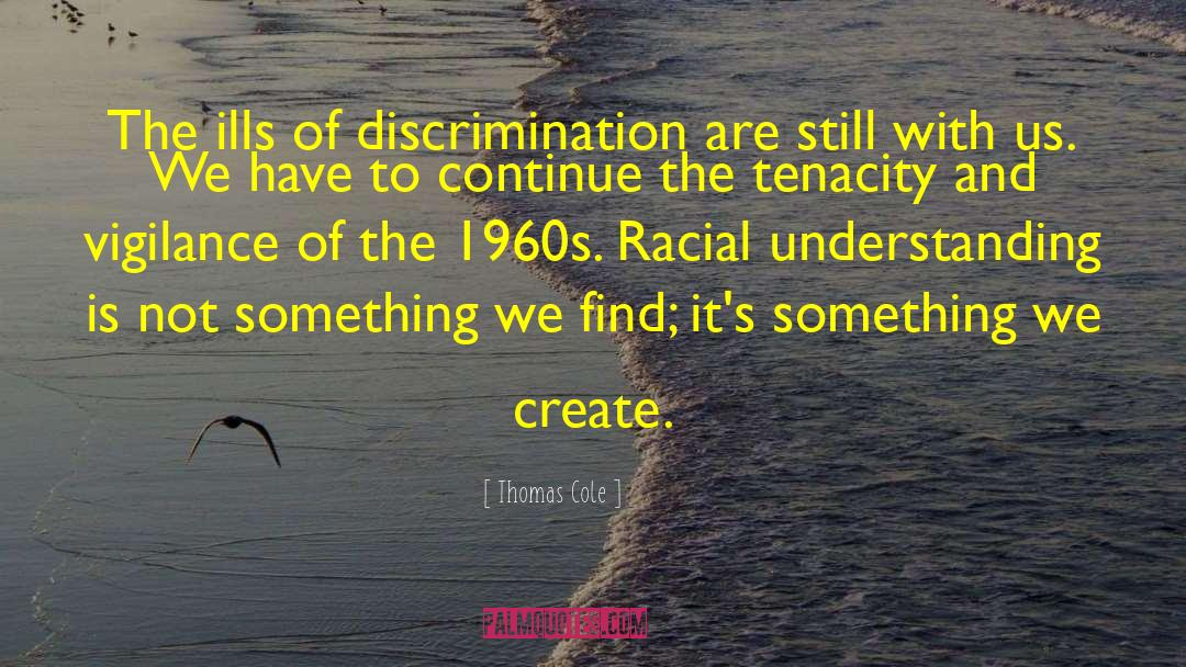Facial Discrimination quotes by Thomas Cole