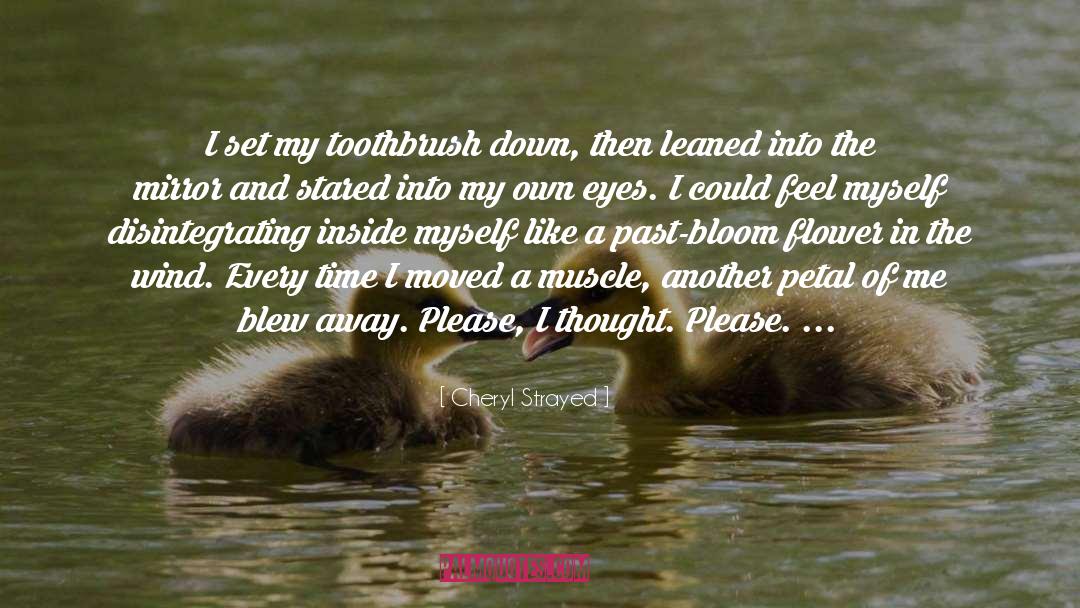 Facial Muscles quotes by Cheryl Strayed