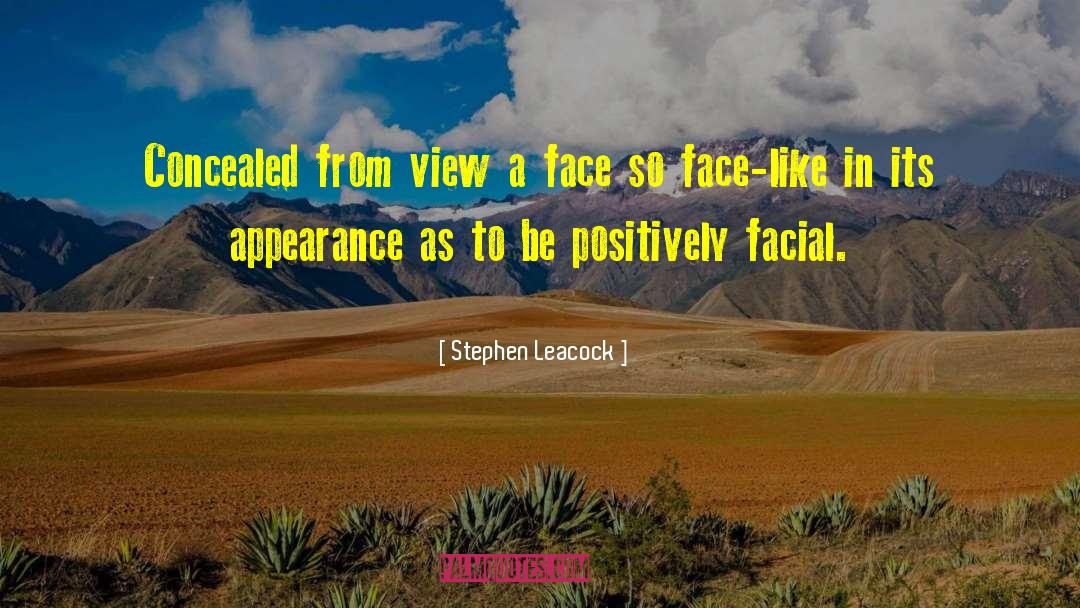 Facial quotes by Stephen Leacock