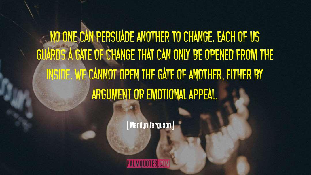 Facilitate Change quotes by Marilyn Ferguson