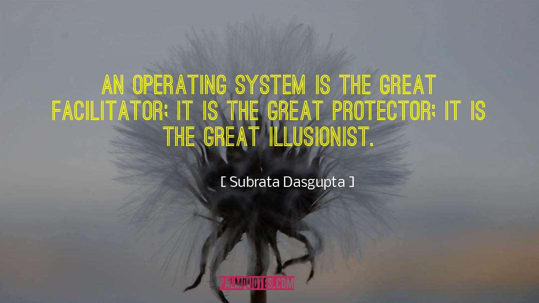 Facilitator quotes by Subrata Dasgupta