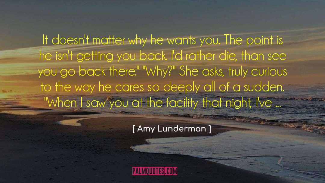 Facility quotes by Amy Lunderman