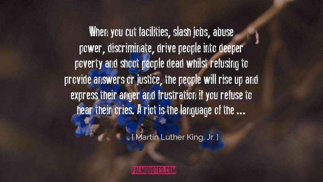 Facility quotes by Martin Luther King, Jr.