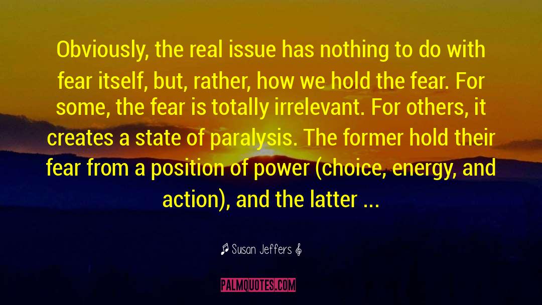 Facing Fear quotes by Susan Jeffers