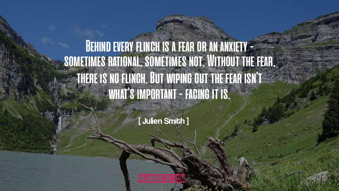 Facing Fear quotes by Julien Smith