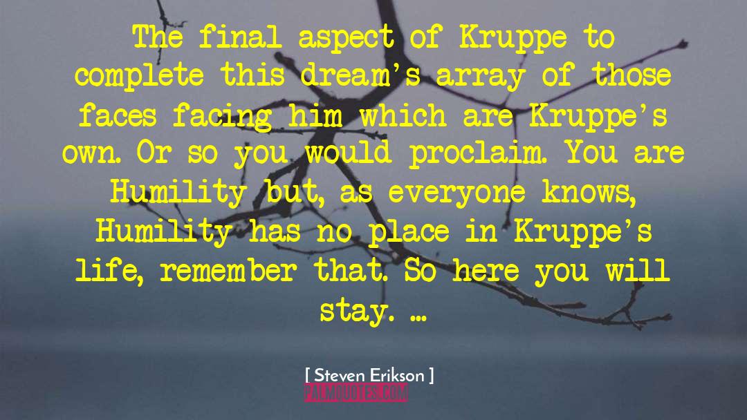 Facing Fears quotes by Steven Erikson