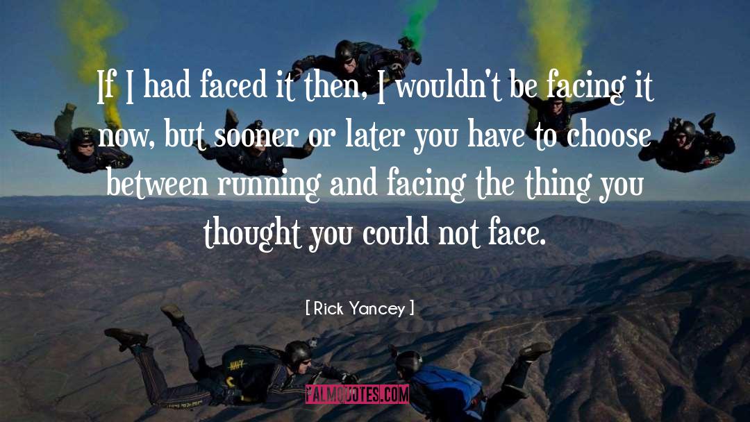 Facing quotes by Rick Yancey