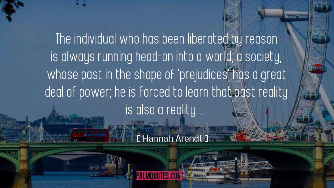 Facing Reality quotes by Hannah Arendt