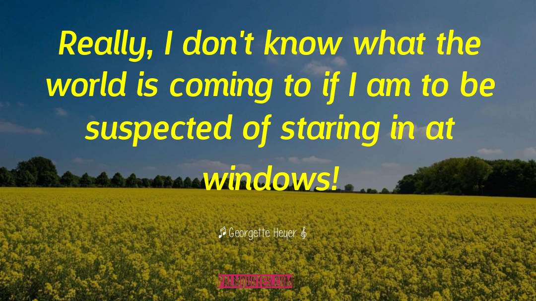Facing Windows quotes by Georgette Heyer
