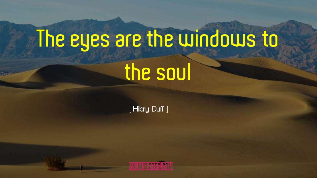 Facing Windows quotes by Hilary Duff