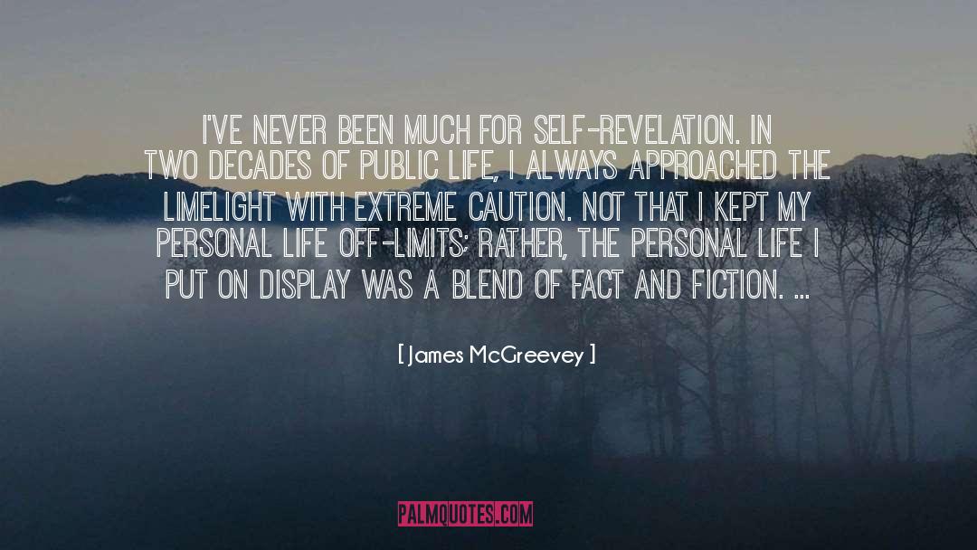 Fact And Fiction quotes by James McGreevey
