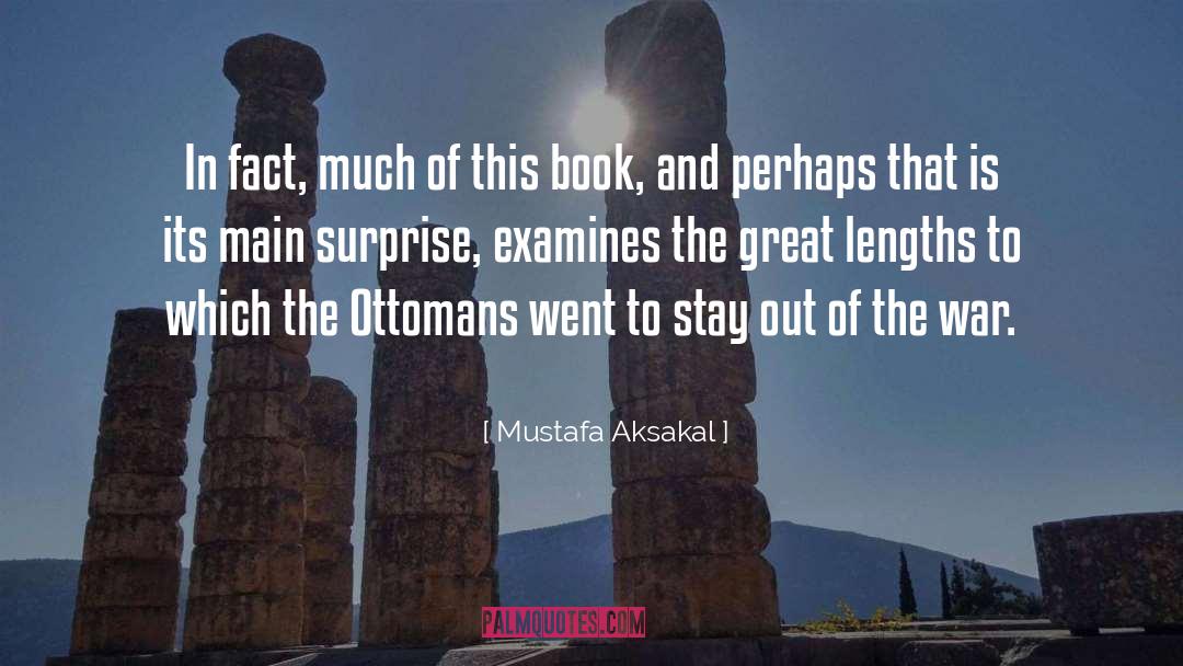 Fact quotes by Mustafa Aksakal