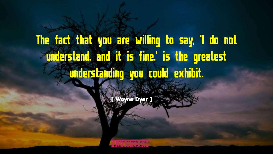 Fact Trackers quotes by Wayne Dyer