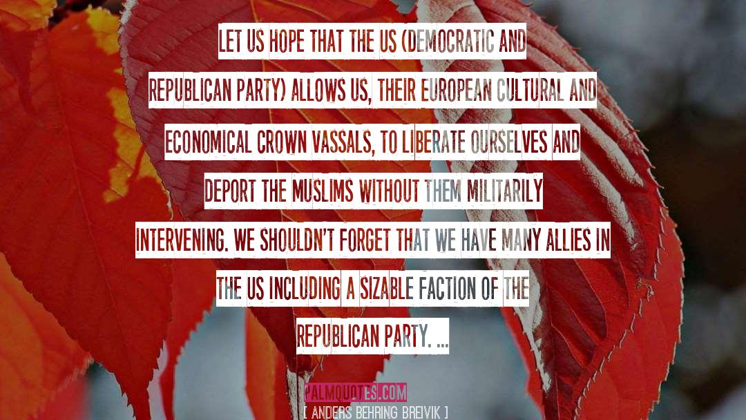 Faction Manifesto quotes by Anders Behring Breivik