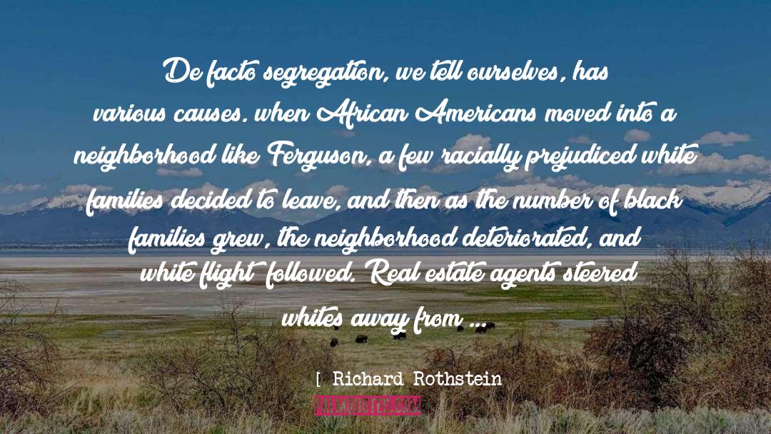 Facto quotes by Richard Rothstein