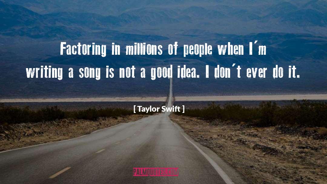 Factoring quotes by Taylor Swift
