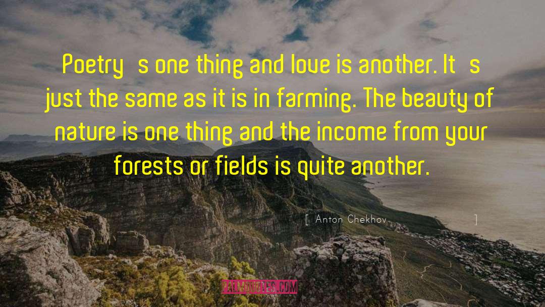 Factory Farming quotes by Anton Chekhov