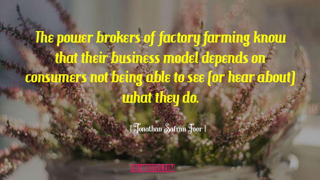 Factory Farming quotes by Jonathan Safran Foer