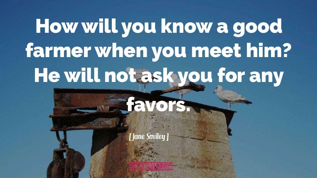 Factory Farming quotes by Jane Smiley