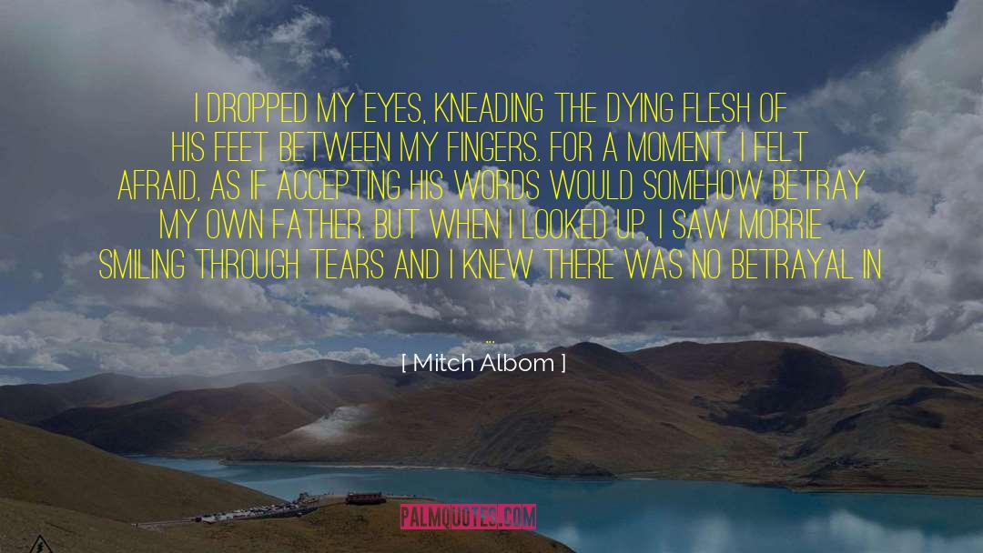 Factory Of Tears quotes by Mitch Albom