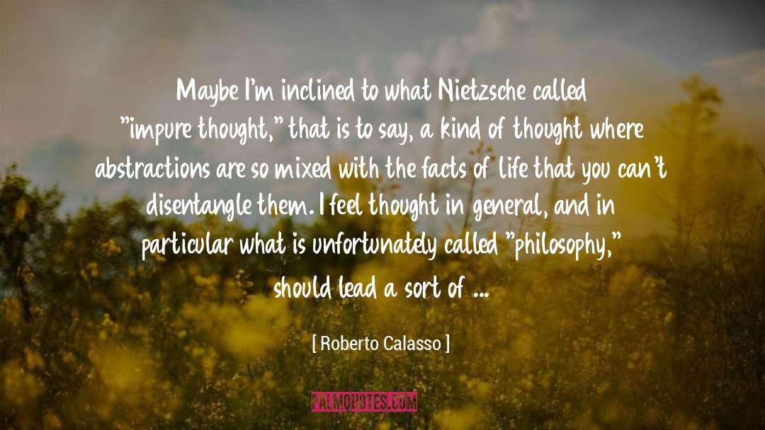 Facts Of Life quotes by Roberto Calasso