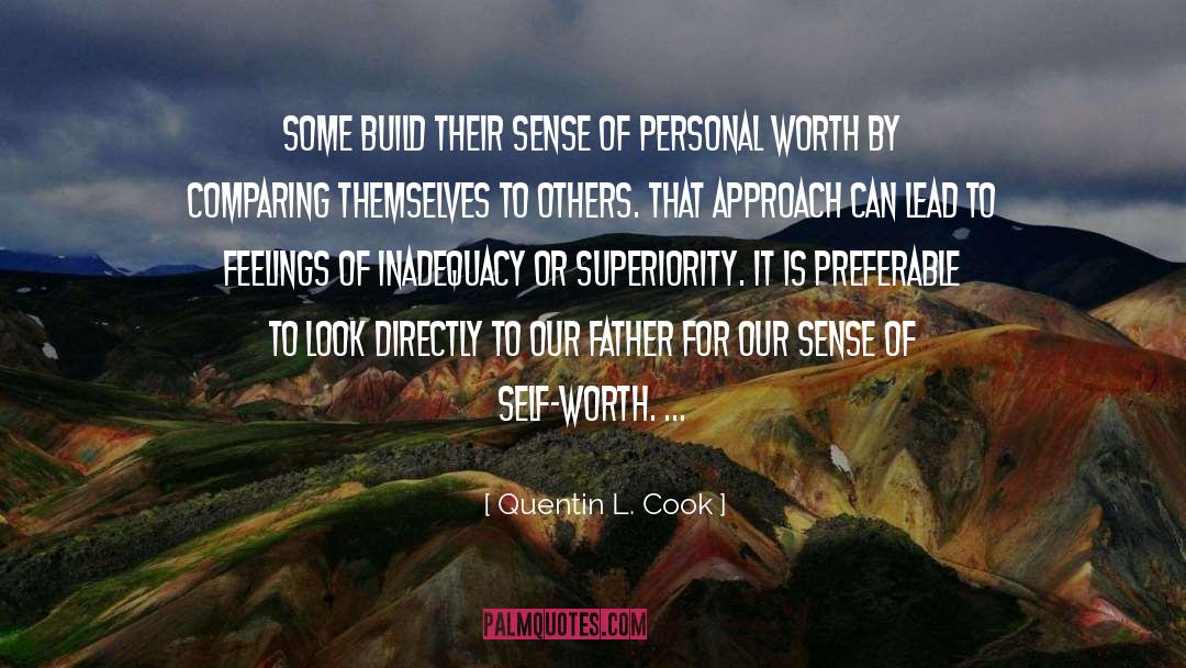 Factual Approach quotes by Quentin L. Cook