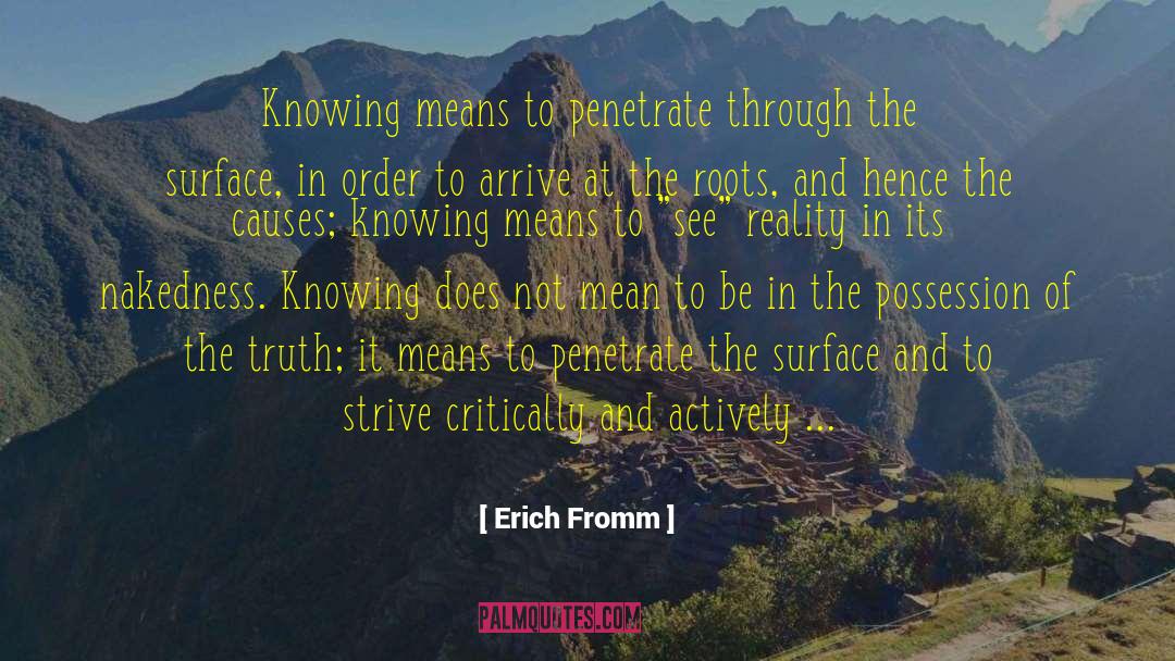 Factual Approach quotes by Erich Fromm