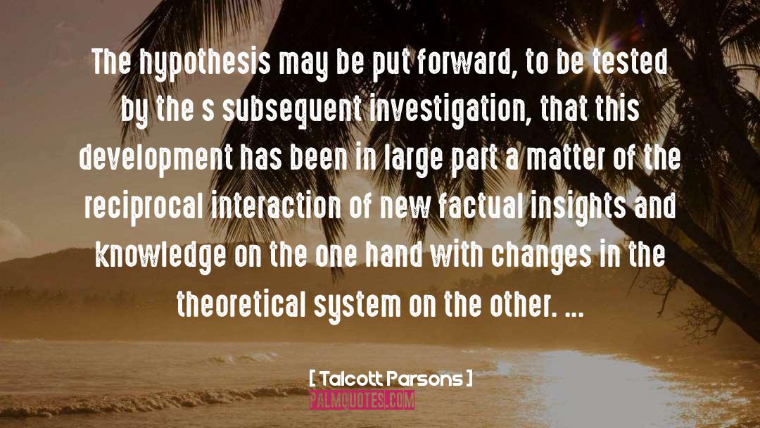 Factual quotes by Talcott Parsons