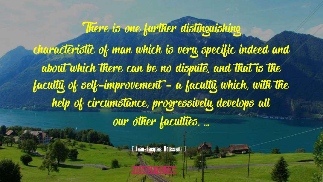 Faculties quotes by Jean-Jacques Rousseau