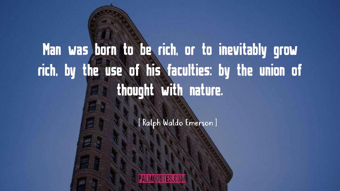 Faculties quotes by Ralph Waldo Emerson