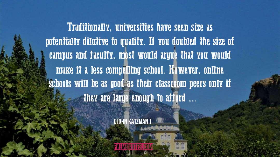 Faculty quotes by John Katzman